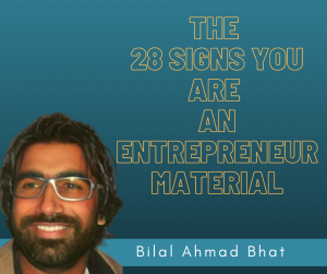 The 28 Signs You Are an Entrepreneur Material.