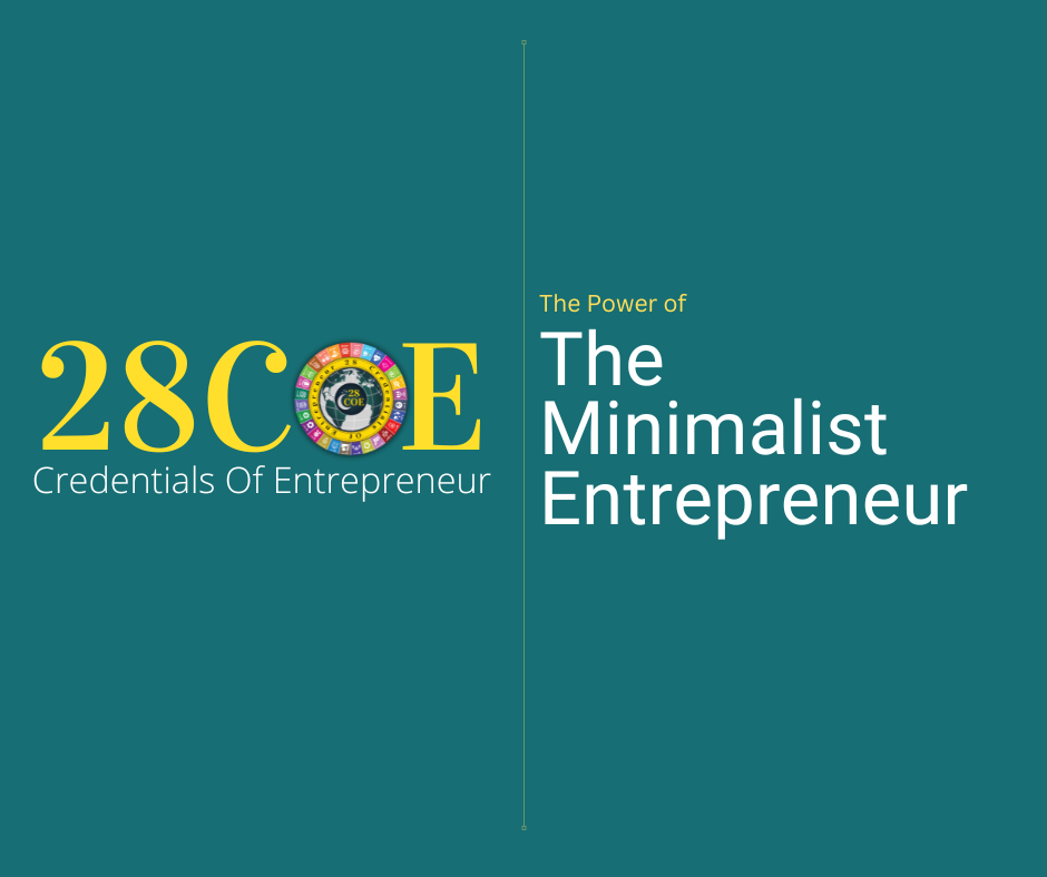 The Power of the Minimalist Entrepreneur