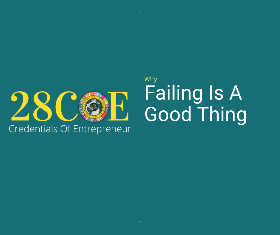 28COE - Why Failing Is A Good Thing