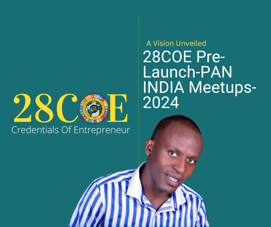 A Vision Unveiled: 28COE Pre-Launch-PAN INDIA Meetups-2024