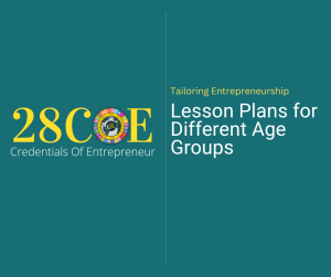 Tailoring Entrepreneurship Lesson Plans for Different Age Groups