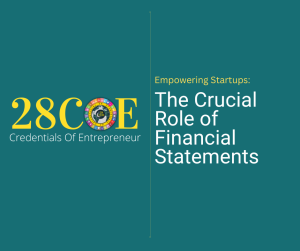 Empowering Startups: The Crucial Role of Financial Statements