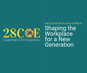 Gen Z and the Future of Work: Shaping the Workplace for a New Generation