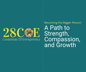 Becoming the Bigger Person: A Path to Strength, Compassion, and Growth