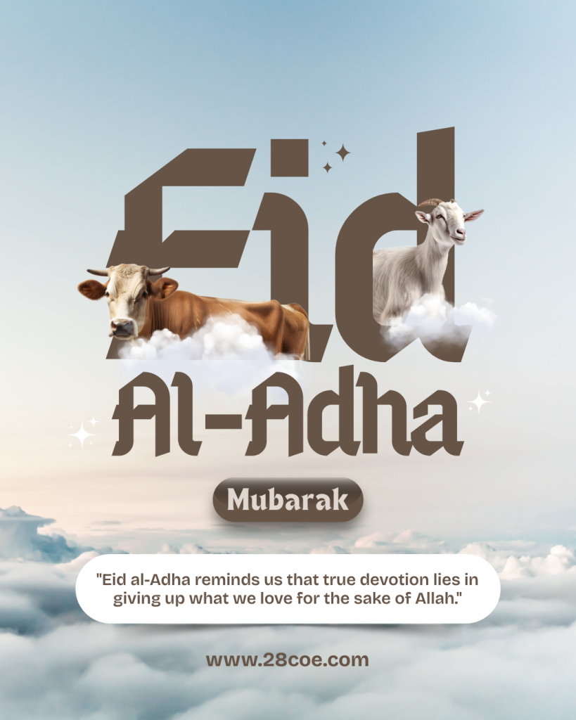 Eid Al-Adha 2025 Mubarak: A Time to Reflect, Act, and Rise Together